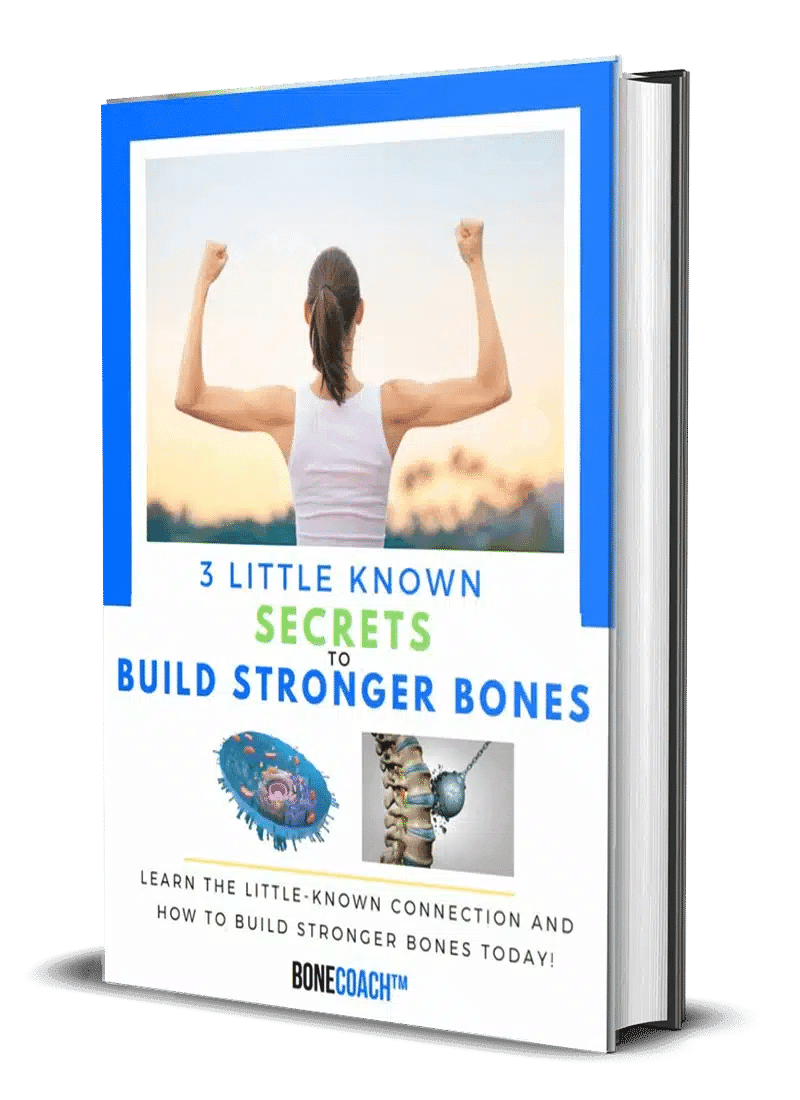 3 Little Known Secrets To Build Stronger Bones