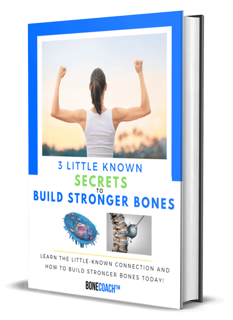 3 Little Known Secrets To Build Stronger Bones