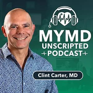 MyMD Unscripted with Dr. Clint Carter Redefining healthcare. Restoring relationships podcast cover art