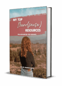My Top Menopause Resources: Feel Resourced. Feel Radiant.