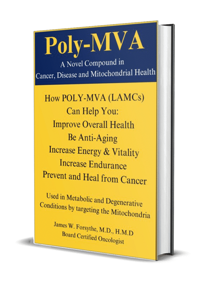 Poly-mva: A Novel Compound In Cancer, Disease And Mitochondrial Health