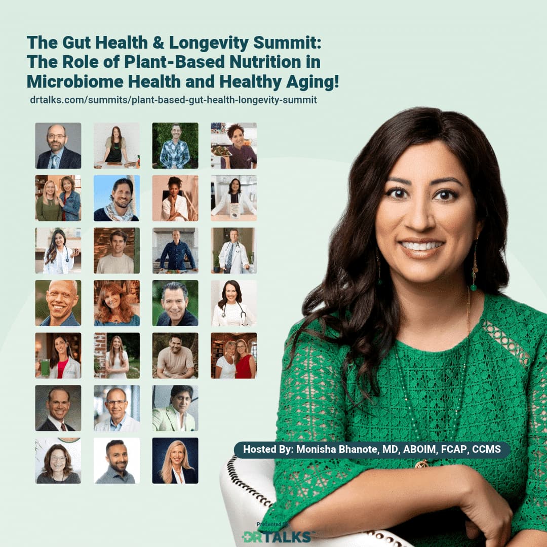 The Gut Health & Longevity Summit: The Role of Plant-Based Nutrition in Microbiome Health and Healthy Aging