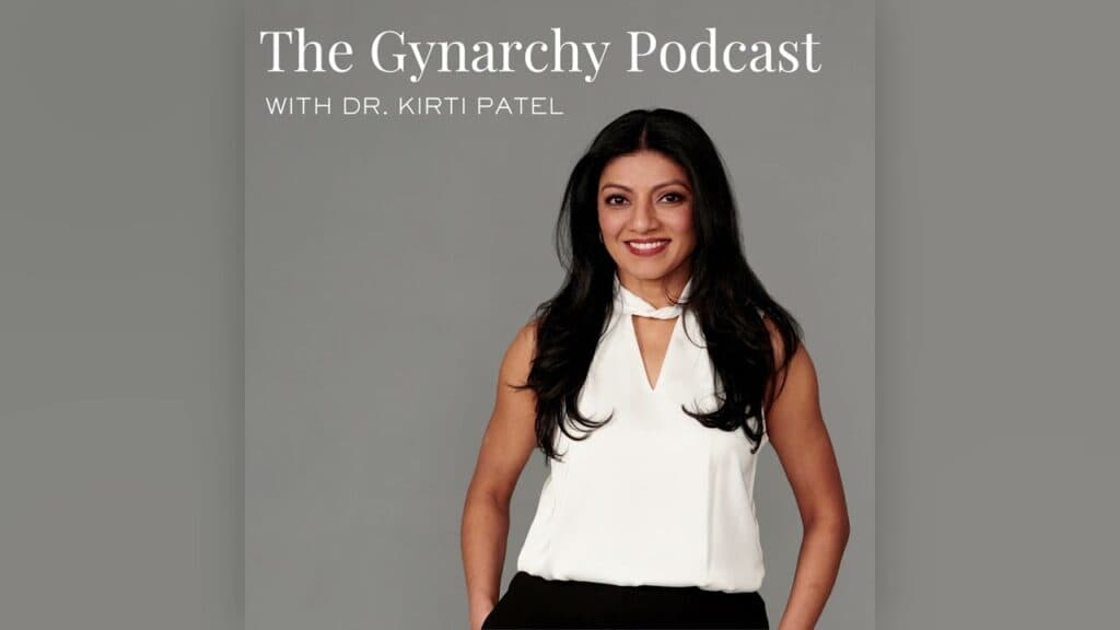 Trailer – The Gynarchy with Dr. Kirti Patel