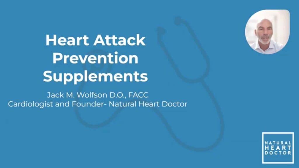 My Top 5 Supplements for Preventing Heart Attacks