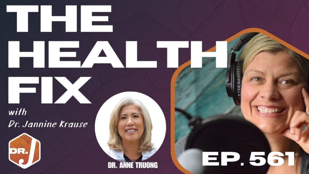 Ep 561: Restoring Sexual Vitality Over 50 with Dr. Anne Truong
