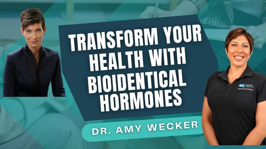 Transform Your Health with Bioidentical Hormones