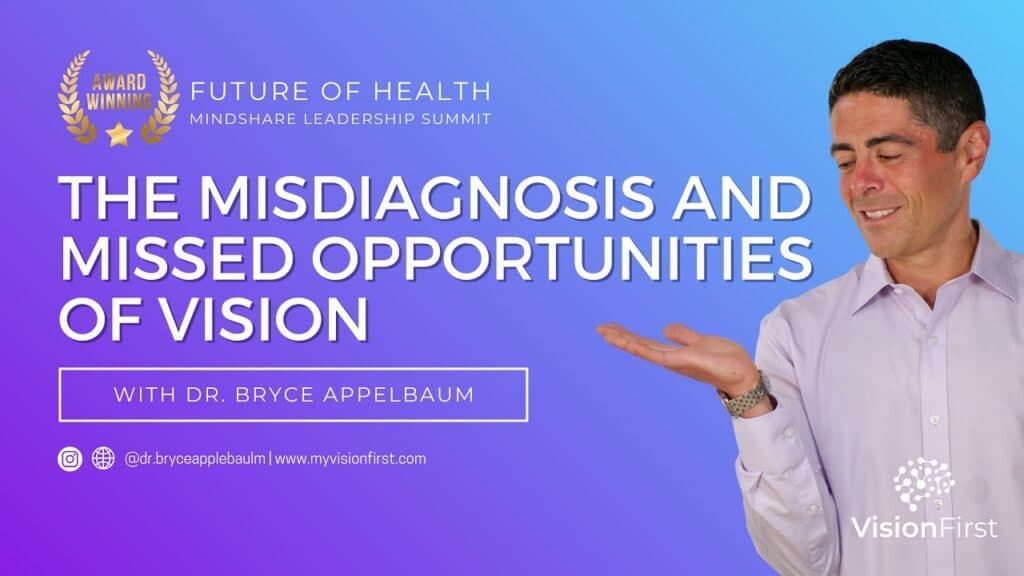 Mindshare Future of Health Award Winner: The Misdiagnosis and Missed Opportunities of Vision