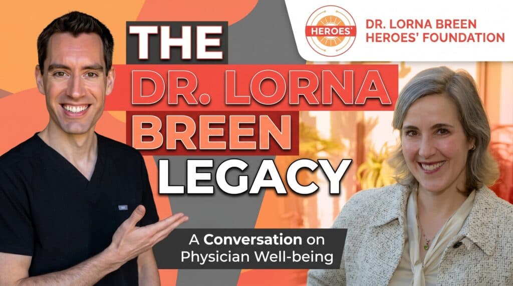Turning Medical Tragedy into a National Movement | The Lorna Breen Legacy