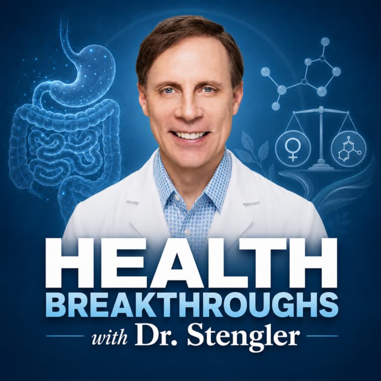 Health Breakthroughs with Dr. Stengler podcast cover art