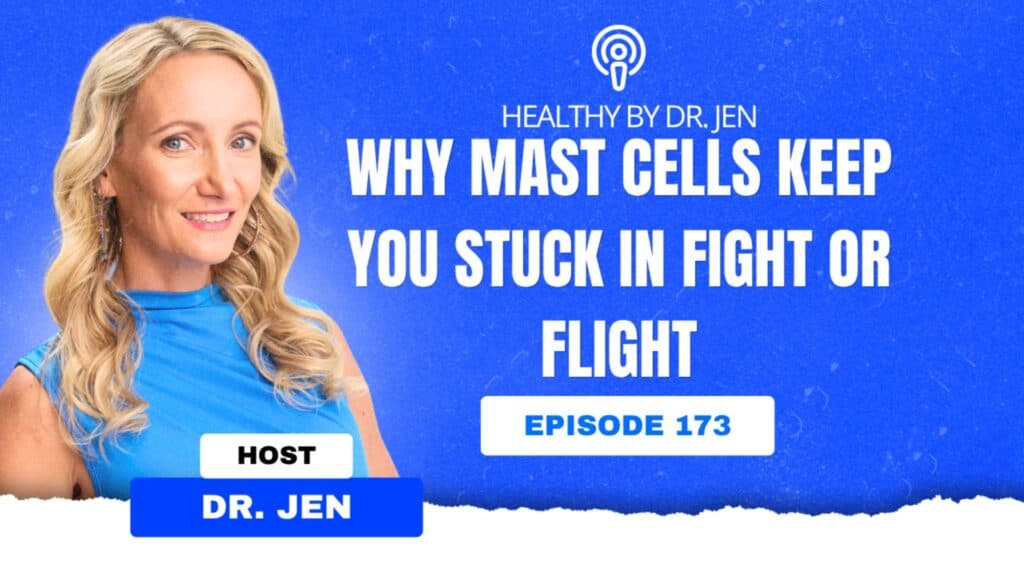 Why Mast Cells Keep You Stuck in Fight or Flight