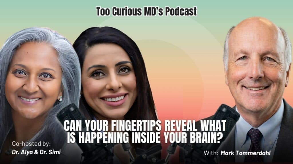 Can Your Fingertips Reveal What Is Happening Inside Your Brain?
