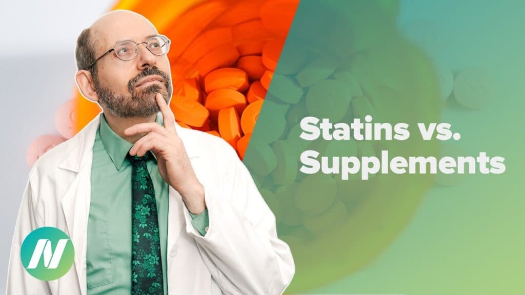 Statin Drugs vs. Cholesterol-Lowering Dietary Supplements
