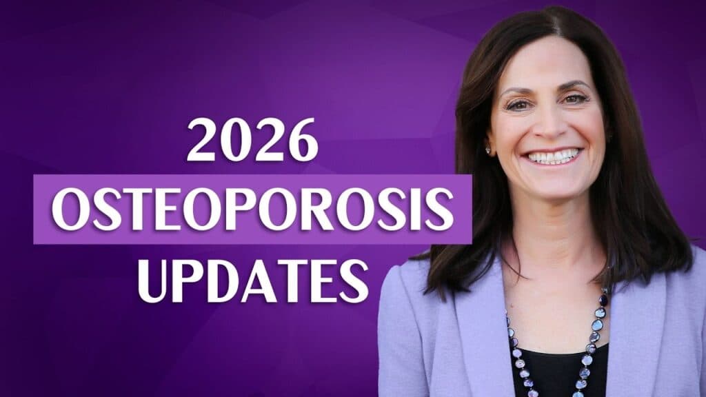 2026 Osteoporosis Updates: New Research, Estrogen & More With Margie and Dr. Craig Bissinger