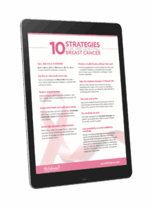 10 Strategies For Preventing Breast Cancer