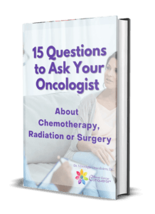 15 Questions To Ask Your Oncologist About Chemotherapy, Radiation Or Surgery