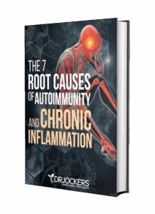7 Root Causes Of Autoimmunity And Chronic Inflammation