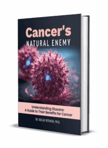 Understanding Glucans: A Guide To Their Benefits For Cancer