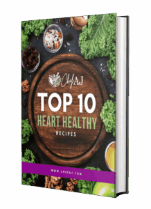 Chef Aj's Top 10 Heart Healthy Recipes Ebook