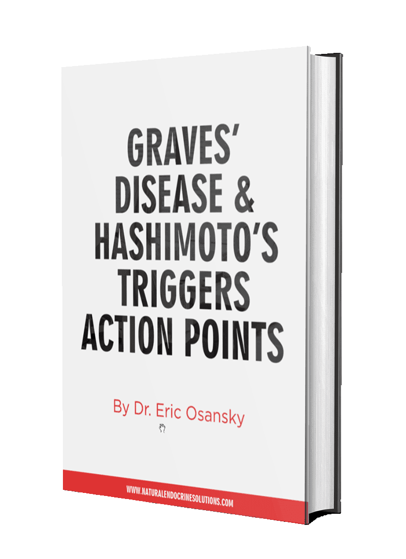 Graves' Disease And Hashimoto's Triggers Action Points