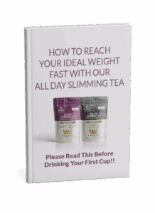 How To Reach Your Ideal Weight In Record Time With The All Day Slimming Tea