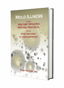 Mold Illness And The Holtorf Updated Peptide Protocol For The Rapid Treatment Of Cirs (hupprtoc)