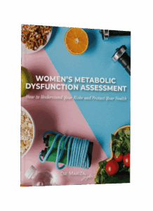 Women’s Metabolic Dysfunction Assessment