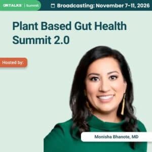 Plant Based Gut Health Summit 2.0