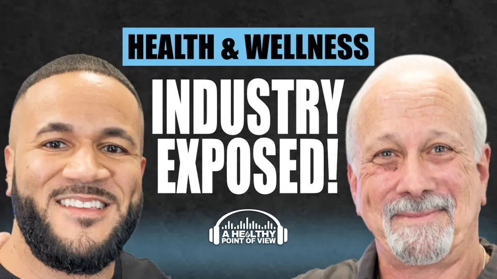Health and Wellness Industry Exposed | Ep. 7 | Jeff Cohen