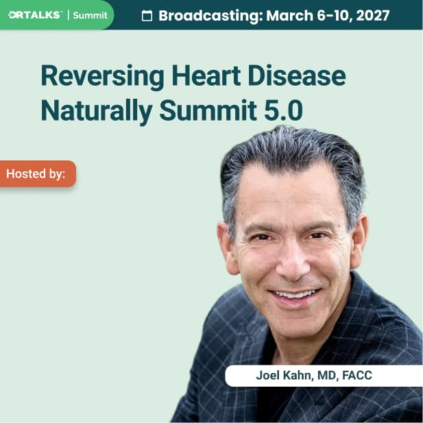 Reversing Heart Disease Naturally Summit 5.0