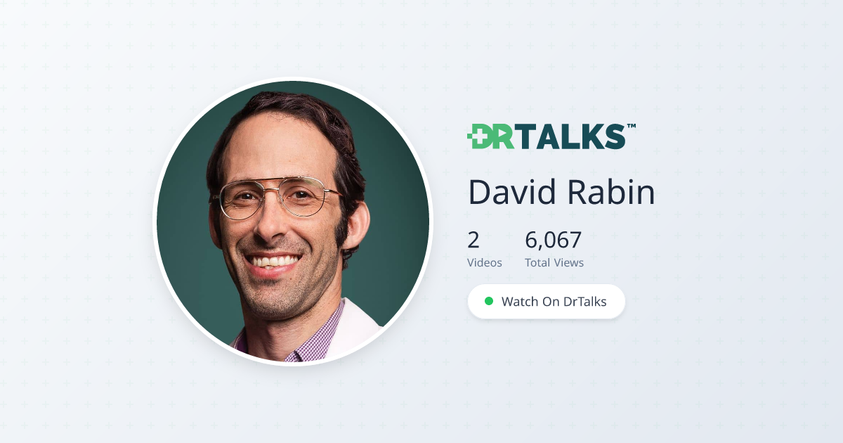 David Rabin, MD - Neuroscience | DrTalks
