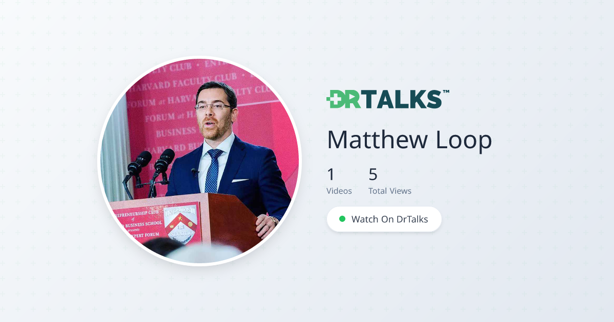 Matthew Loop - Business Development | DrTalks