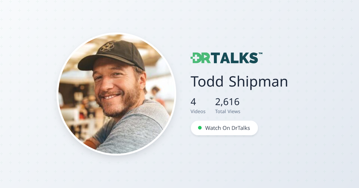 Todd Shipman - Education | DrTalks