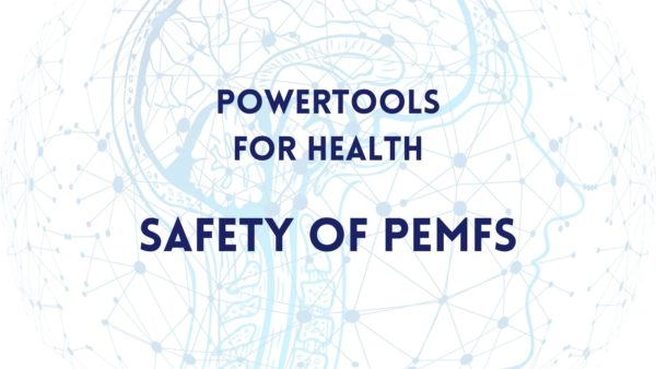 Module 14 – Safety of PEMFs