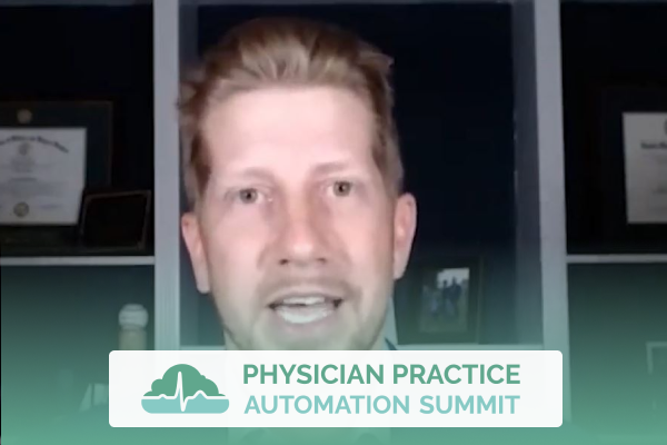Scott Rattigan Physicians Practice Automation Summit Featured Image