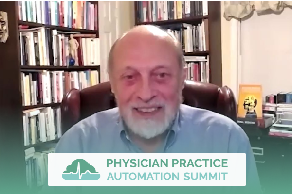 William Pawluk Physicians Practice Automation Summit Featured Image