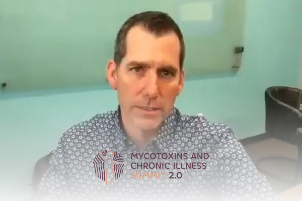 Mycotoxin and Chronic Illness Summit 2022 Featured Image - Todd Watts