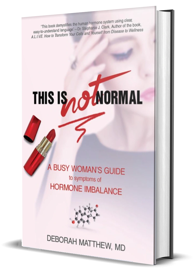 This is NOT Normal A Busy Womans Guide To Symptoms of Hormone Imbalance Cover