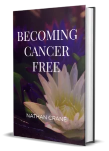 Becoming Cancer Free