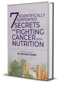 7 Scientifically Supported Solutions for Fighting Cancer with Nutrition