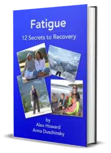 Fatigue 12 Secrets to Recovery Cover