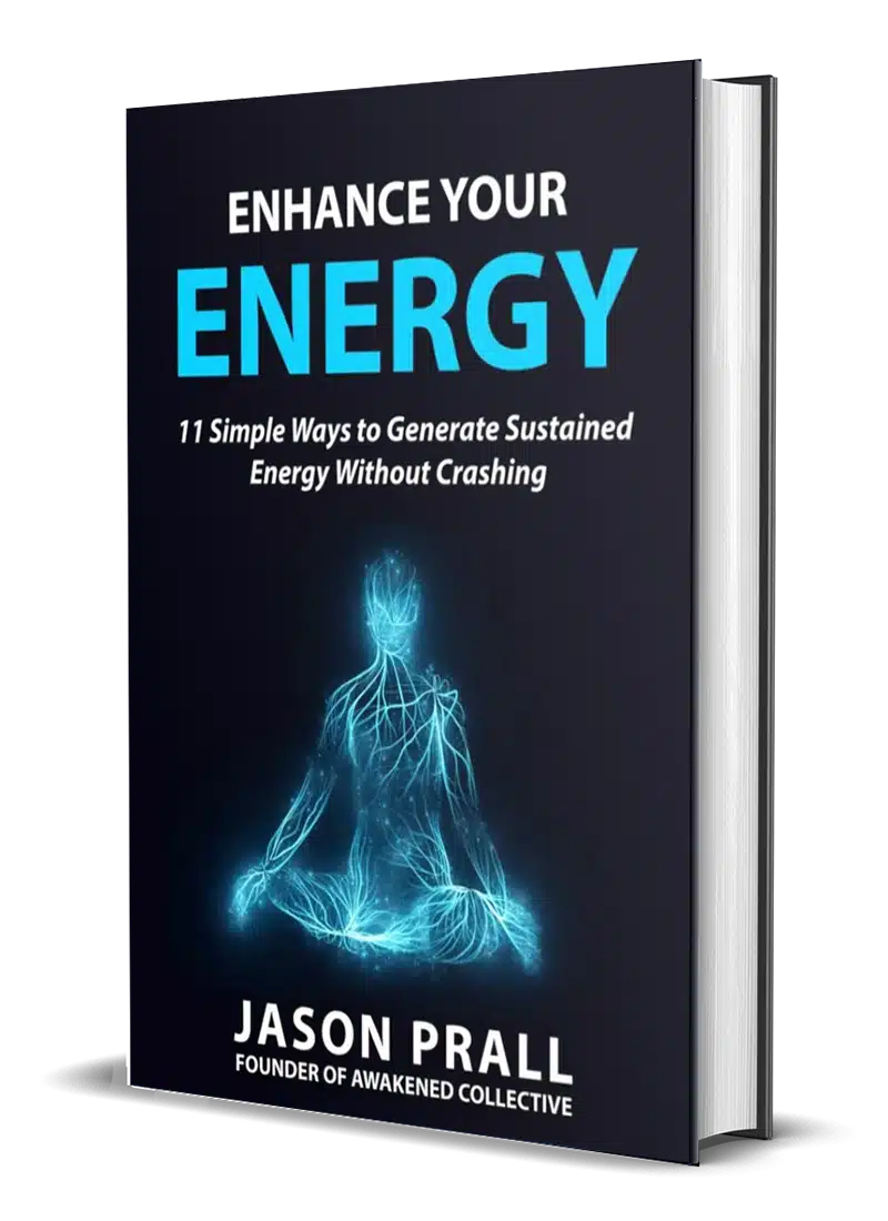 Enhance Your Energy 11 Simple Ways to Generate Sustained Energy Without Crashing