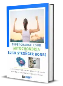 Supercharge Your Mitochondria To Build Stronger Bones eBook 218x300 1
