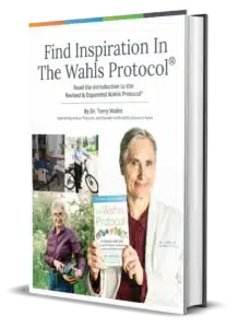 Introduction and First Chapter of The Wahls Protocol A Radical New Way to Treat All Chronic Autoimmune Conditions Using Paleo Principles Revised and Expanded