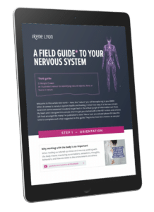A Field Guide to Your Nervous System