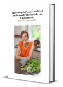 Harnessing the Power of Medicinal Mushrooms for Multiple Sclerosis Autoimmunity Plus Viral Illness and MS 745x1024 1
