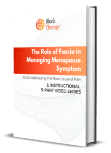 The Role of Fascia in Managing Menopause Symptoms Instructional 9 Part Video Series