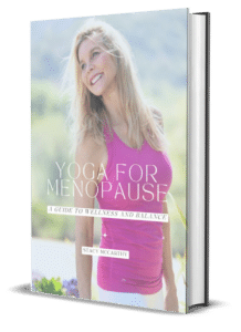 Yoga for Menopause A Guide to Wellness Balance 1