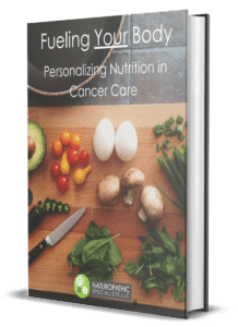 Fueling Your Body Personalizing Nutrition in Cancer Care