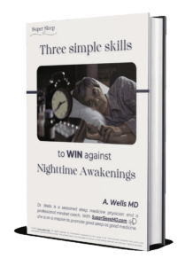 Three Simple Skills To WIN Against Nighttime Awakenings