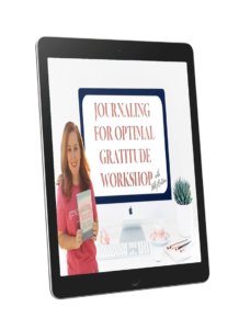 Journaling for Optimal Gratitude Workshop